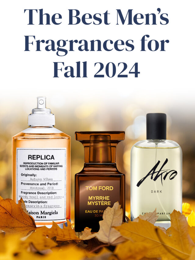 The Best Men’s Fragrances for Fall 2024